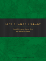 Life Change Library: Essential Writings on Knowing Christ and Making Him Known