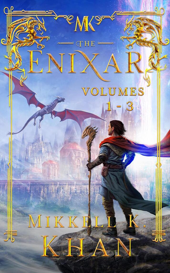 The Enixar Book Set Volumes by Mikkell Khan Ebook Scribd