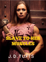 Slave to Her Muscles
