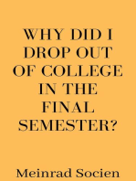 Why Did I Drop Out Of College In The Final Semester?