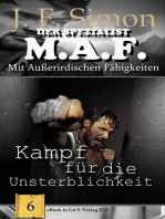 Kampf für die Unsterblichkeit (Der Spezialist M.A.F. 6)