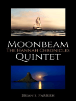 Moonbeam Quintet: The Hannah Chronicles