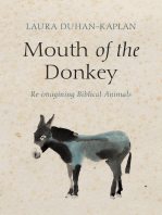 Mouth of the Donkey: Re-imagining Biblical Animals