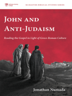 John and Anti-Judaism: Reading the Gospel in Light of Greco-Roman Culture