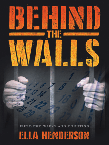 Behind the Walls by Ella Henderson - Ebook | Scribd