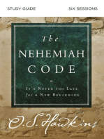 The Nehemiah Code Bible Study Guide: It's Never Too Late for a New Beginning