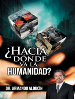 ¿Hacia dónde va la Humanidad?