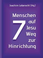 7 Menschen auf Jesu Weg zur Hinrichtung