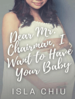 Dear Mr. Chairman, I Want to Have Your Baby