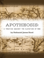 Apotheosis: A Treatise against the Elevation of Man