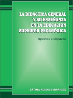 La didáctica general y su enseñanza en la educación superior pedagógica. Aportes e impacto