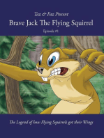 Brave Jack The Flying Squirrel: A Forest Animal Series, #1