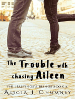 The Trouble with Chasing Aileen