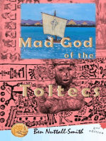 Mad God of the Toltecs