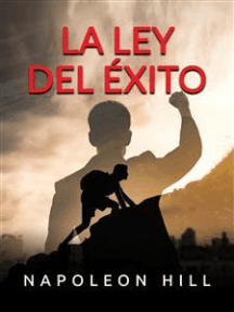 Official Publication of the Napoleon Hill Foundation: La Ley Del Éxito (The  Law of Success) : Autor De Piense Y Hágase Rico El Libro De Éxito Más  Vendido De Todos Los Tiempos (