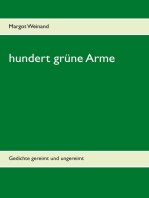 hundert grüne Arme: Gedichte gereimt und ungereimt