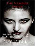 The Vampire Inside : An Anthology of Vampire Thrillers