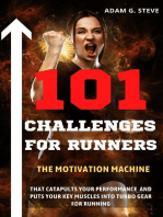 101 Challenges for Runners: The motivation machine that catapults your performance and puts your key muscles into turbo gear for running