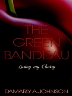 The Green Bandeau: Losing My Cherry