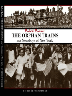 THE ORPHAN TRAINS and Newsboys of New York