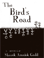 The Bird’s Road: The Interrogation of Sharek Amalek Gadd