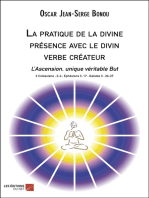 La pratique de la divine présence avec le divin verbe créateur: L’Ascension, unique véritable But