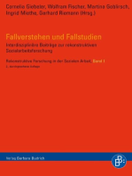 Fallverstehen und Fallstudien: Interdisziplinäre Beiträge zur rekonstruktiven Sozialarbeitsforschung