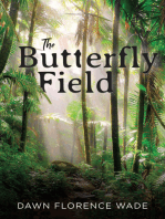 The Butterfly Field