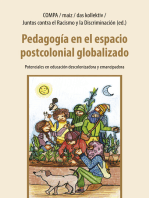 Pedagogía en el espacio postcolonial globalizado: Potenciales en educación descolonizadora y emancipadora