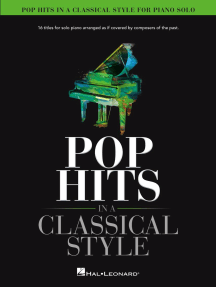 Pop Hits in a Classical Style: 16 Titles for Solo Piano Arranged As If Covered by Composers of the Past
