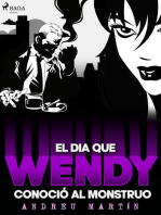 El día que Wendy conoció al monstruo