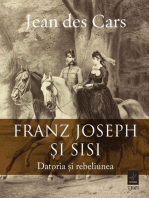 Franz Joseph si Sisi Datoria si rebeliunea