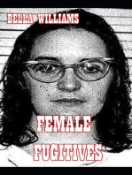 Female Fugitives