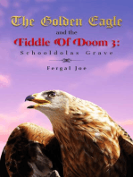 The Golden Eagle and the Fiddle of Doom 3: Schooldolas Grave