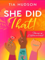 She Did That! Stories of Empowerment