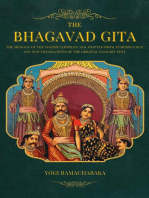 The Bhagavad Gita: The Message of the Master compiled and adapted from numerous old and new translations of the Original Sanscrit Text