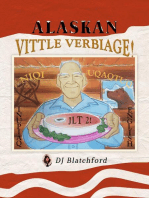 Alaskan Vittle Verbiage