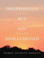 Disappointed But Not Disillusioned