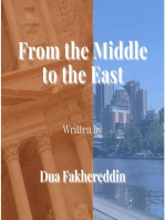 From The Middle To The East