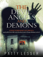 The Devil, Angels, and Demons