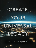 Create Your Universal Legacy