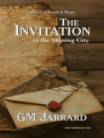 The Invitation to the Shining City