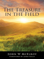 The Treasure in the Field: The Treasure in the Field