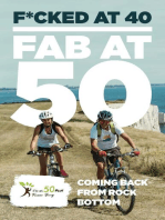 F*cked at 40 - Fab at 50: Coming Back From Rock Bottom
