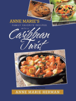 Anne Marie's Family Favorite Recipes With A Caribbean Twist Third Edition