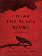 I Hear the Black Raven
