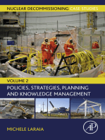 Nuclear Decommissioning Case Studies: Policies, Strategies, Planning and Knowledge Management