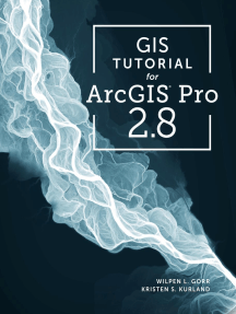 Read Gis Tutorial For Arcgis Pro 2 8 Online By Wilpen L Gorr And Kristen S Kurland Books