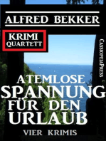 Atemlose Spannung für den Urlaub: Vier Krimis: Krimi Quartett