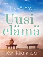 Hyvä ero: Uusi elämä